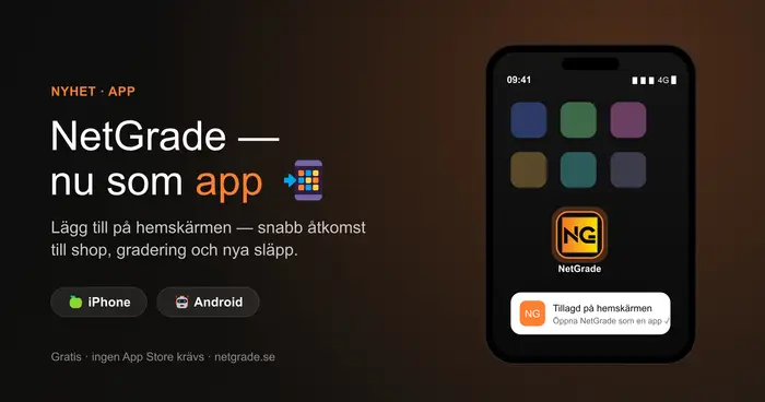 Nu kan du lägga NetGrade som en app på mobilen!